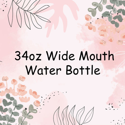 34oz Wide Mouth Water Bottle