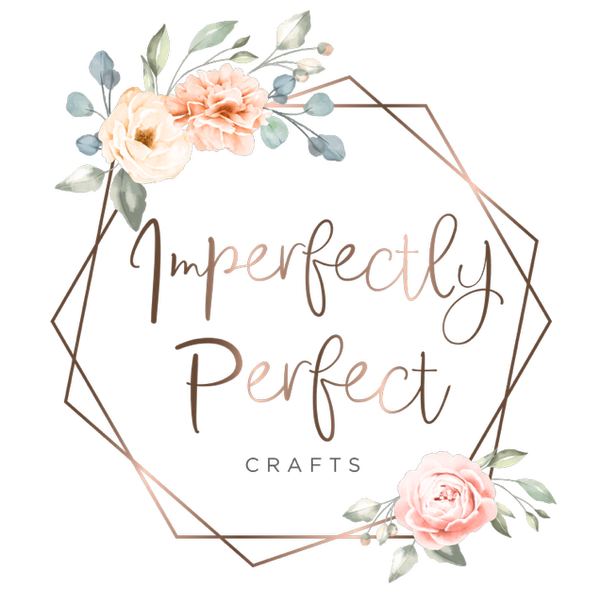 Imperfectly Perfect Crafts